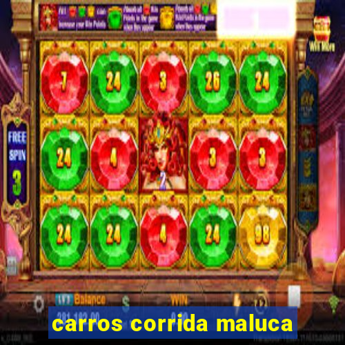 carros corrida maluca